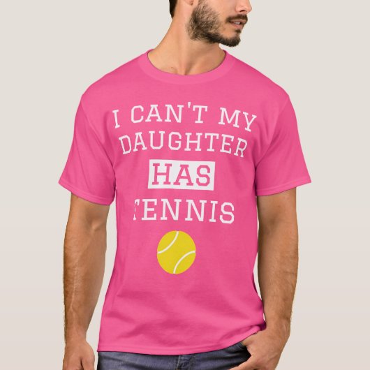 Ik kan niet dat mijn dochter heeft tennis grappig t-shirt (Voorkant)