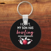 Ik kan niet dat mijn zoon bowling mama-life moeder sleutelhanger (Voorkant)