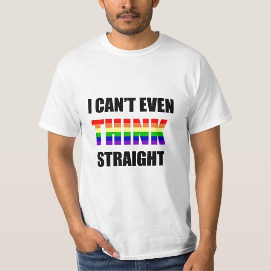 Ik kan niet eens denken dat Gay Pride er is. T-shirt (Voorkant)