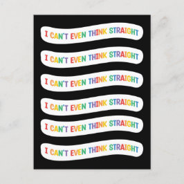 Ik kan niet eens denken. | Gay Pride Month Briefkaart