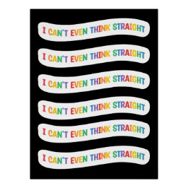 Ik kan niet eens denken. | Gay Pride Month Perfect Poster