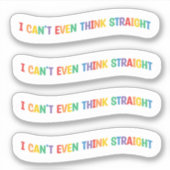 Ik kan niet eens denken. | Gay Pride Month Sticker (Voorkant)