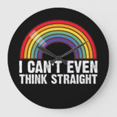 Ik kan niet eens denken hetero LGBTQ Pride Maand Grote Klok (Voorkant)
