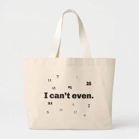 Ik kan niet eens... grote tote bag (Voorkant)