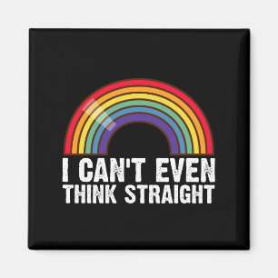Ik kan niet eens rechtuit denken LGBTQ Pride Month Magneet