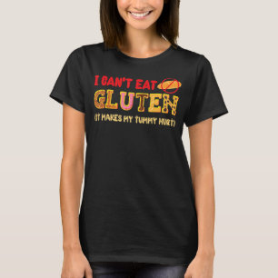 Ik kan niet eten... dat maakt mijn Tummy Hurt Glut T-shirt