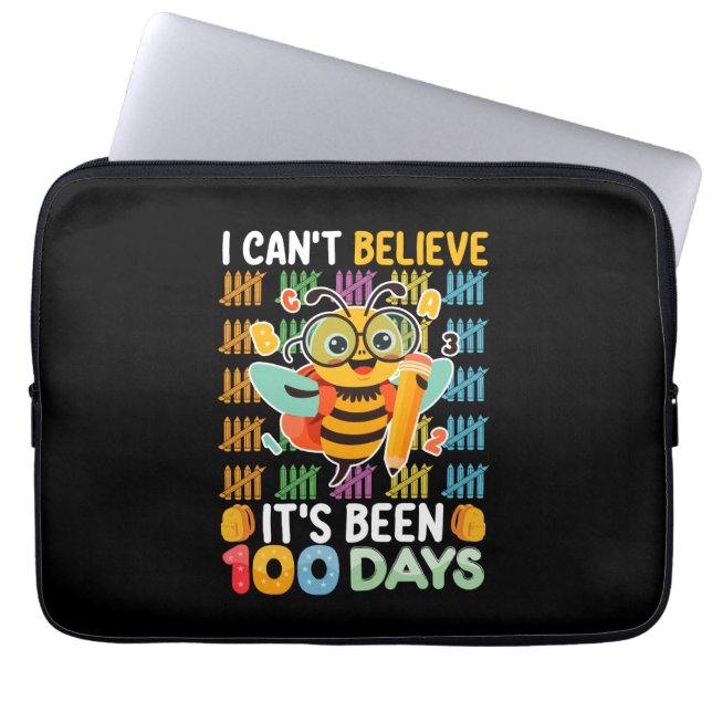 Ik kan niet geloven dat het 100 dagen schoolbijen  laptop sleeve (Voorkant)