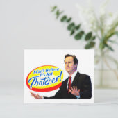 Ik kan niet geloven dat het niet Thatcher is. Briefkaart (Staand voorkant)