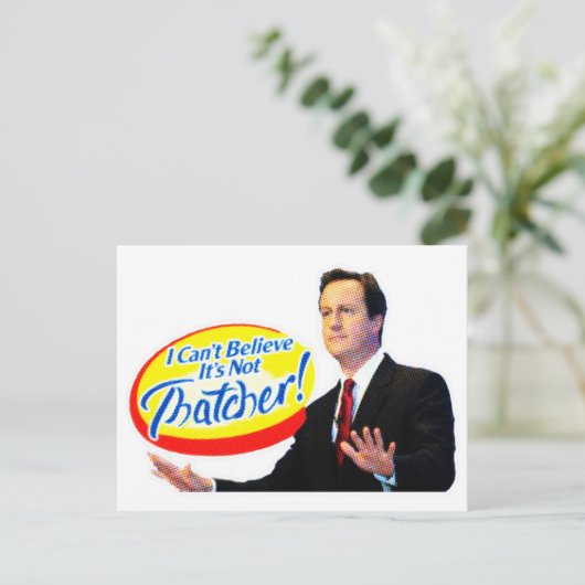 Ik kan niet geloven dat het niet Thatcher is. Briefkaart (Staand voorkant)