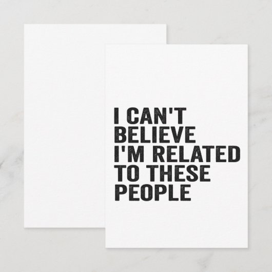 Ik kan niet geloven dat ik familie ben van deze gr bedankkaart (Voorkant / Achterkant)