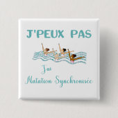 Ik kan niet gesynchroniseerd zwemmen vierkante button 5,1 cm (Voorkant)