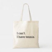Ik kan niet grappig tennissen tote bag (Achterkant)