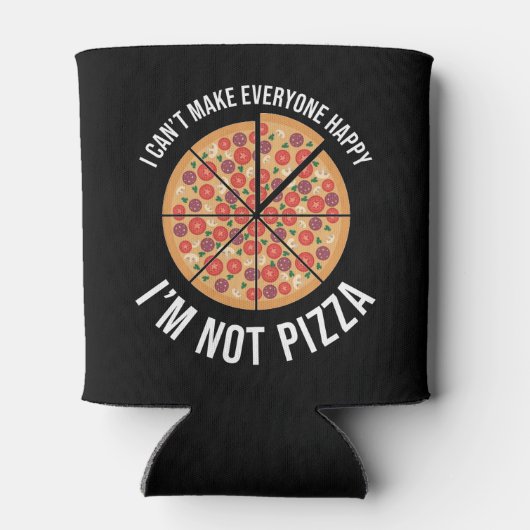 Ik kan niet iedereen gelukkig maken, ik ben geen p blikjeskoeler (Achterkant)