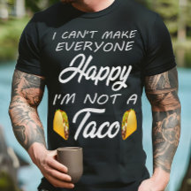 Ik kan niet iedereen gelukkig maken, ik ben geen t