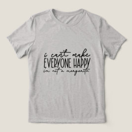 IK KAN NIET IEDEREEN GELUKKIG MAKEN Tri-Blend SHIRT