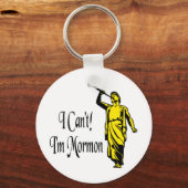 Ik kan niet, ik ben Mormon Sleutelhanger (Voorkant)