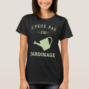 Ik kan niet, ik heb getuinierd Tuinierdersidee T-shirt