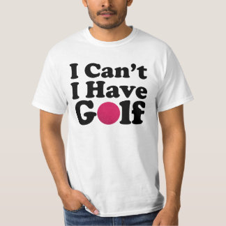 Ik Kan Niet, Ik Heb Golf Grappige Golfer Vader Cad T-shirt