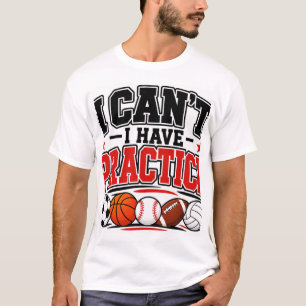 Ik kan niet, ik heb oefening t-shirt