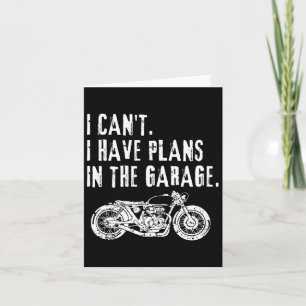 Ik kan niet, ik heb plannen in de garage auto moto kaart