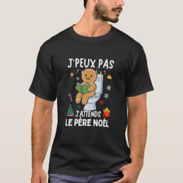Ik kan niet, ik wacht op de Kerstman T-shirt