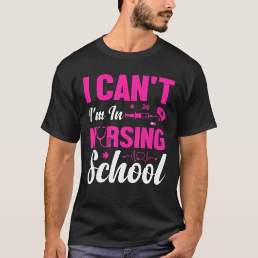 Ik kan niet in de verpleegschool studente t-shirt (Voorkant)