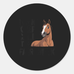 Ik Kan Niet Kalm Blijven Het Is Kermisweek Grappig Ronde Sticker