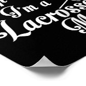 Ik kan niet kalm blijven Ik ben een Lacrosse moede Poster (Hoek)