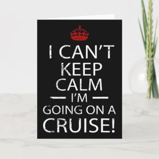 Ik Kan Niet Kalm Blijven, Ik Ga Op Een Cruise Fami Kaart