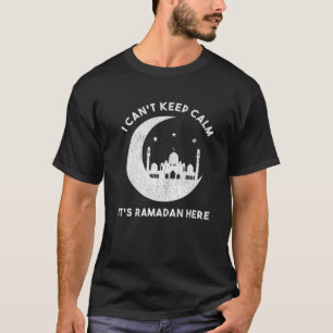 Ik kan niet kalm houden, het is Ramadan hier Arabi T-shirt