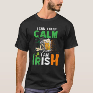 Ik kan niet kalm houden, ik ben Iers St Patrick's  T-shirt