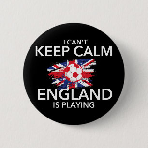 Ik Kan Niet Kalmeer Engeland Speelt - Voetbal Ronde Button 5,7 Cm