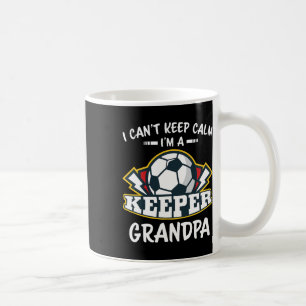 Ik Kan Niet Kalmeren Ik Ben Keeper Opa Voetbal Doe Koffiemok