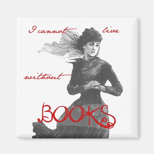 Ik kan niet leven zonder boeken magneet (Voorkant)