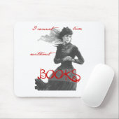 Ik kan niet leven zonder boeken muismat (Met muis)