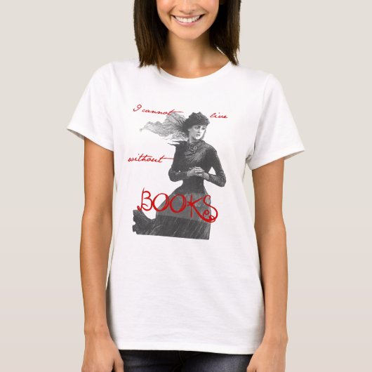 Ik kan niet leven zonder boeken t-shirt (Voorkant)