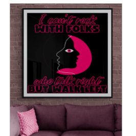 Ik kan niet met mensen rocken perfect poster