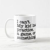 Ik kan niet mijn Kind heeft praktijk...Mok Koffiemok (Links)