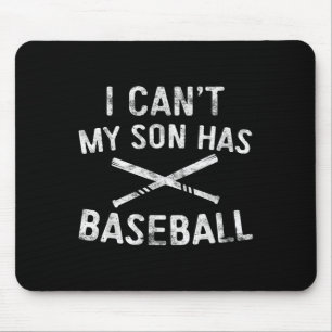 Ik Kan Niet Mijn Zoon Heeft Honkbal Honkbalspeler Muismat