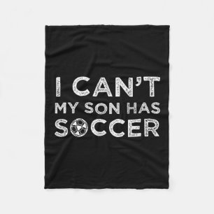 Ik kan niet, mijn zoon heeft voetbal, grappige vad fleece deken
