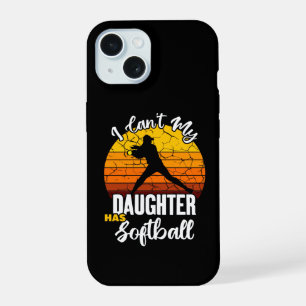 Ik Kan Niet M'n Dochter Heeft Softbal Trots Moeder iPhone 15 Case