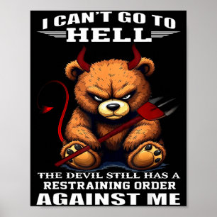 Ik kan niet naar de hel, de duivel heeft nog een s poster