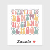 Ik kan niet op de tandheelkundige school. sticker (Vel)