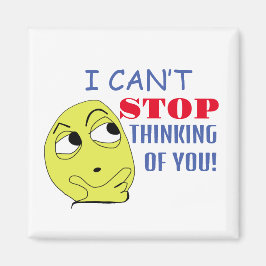 Ik kan niet ophouden met aan je denken magneet