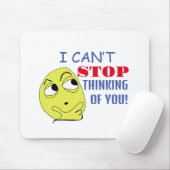 Ik kan niet ophouden met aan je denken muismat (Met muis)