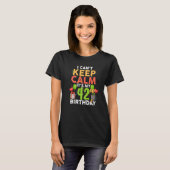 Ik kan niet rustig blijven. Het is mijn 42e verjaa T-shirt (Voorkant volledig)
