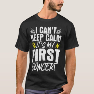 Ik kan niet rustig blijven het is mijn eerste conc t-shirt