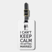 Ik kan niet rustig blijven, ik ga trouwen bagagelabel (Voorkant verticaal)