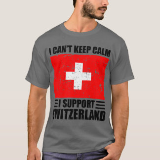 Ik kan niet rustig blijven. Ik steun het zwitserse T-shirt