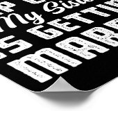 Ik kan niet rustig blijven, mijn zus gaat trouwen poster (Hoek)